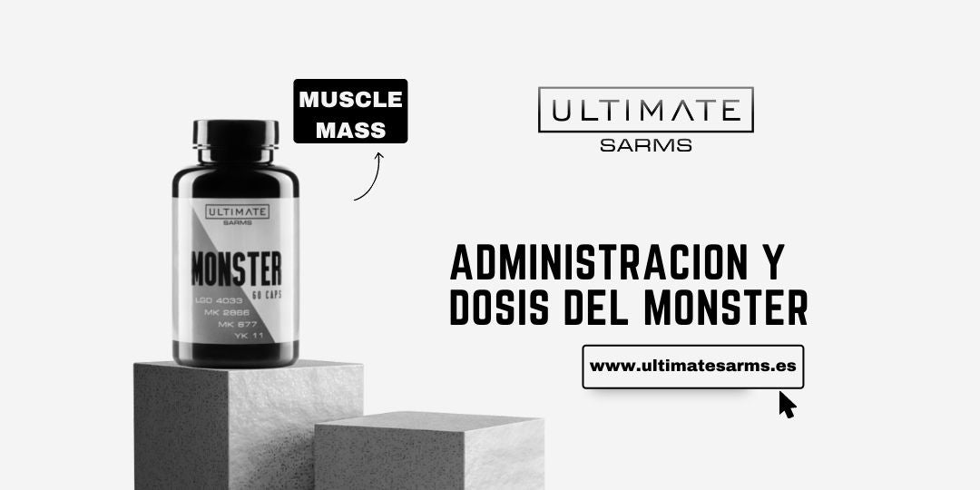 Monster: Dosificación y administración