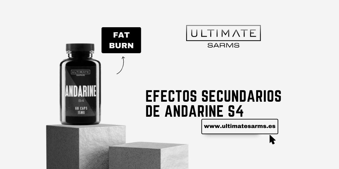 Andarine S4: Efectos secundarios