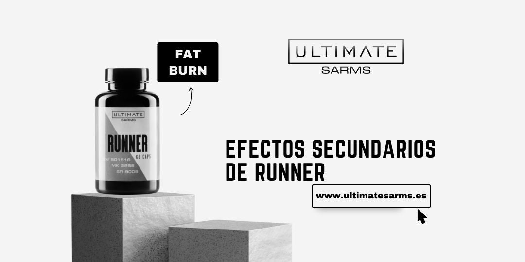 Efectos secundarios de Runner SARMs