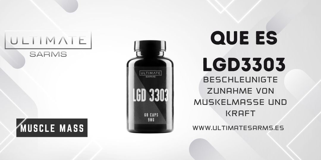 Qué es ligandrol LGD-3303