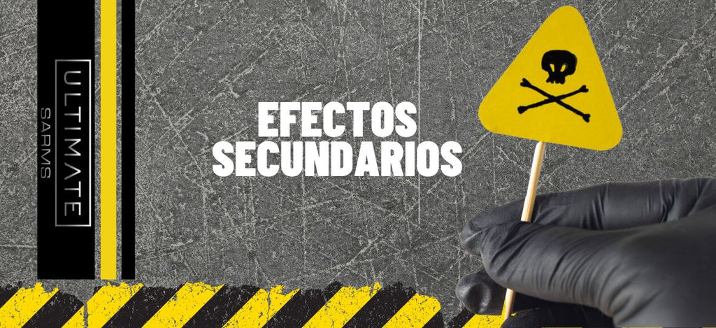 Ostarine MK2866 Efectos secundarios